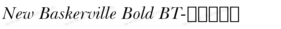New Baskerville Bold BT字体转换